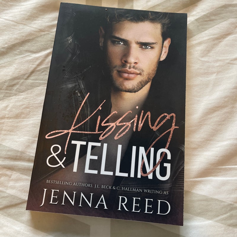 Kissing & Telling