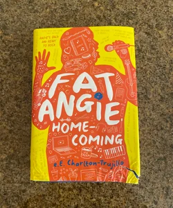 Fat Angie: Homecoming
