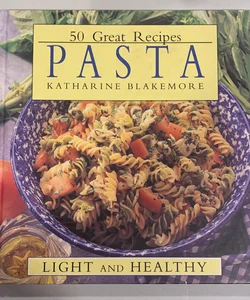 50 Great Pasta Recipes 
