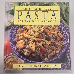 50 Ways with Pasta