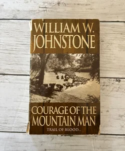 Courage of the Mountain Man