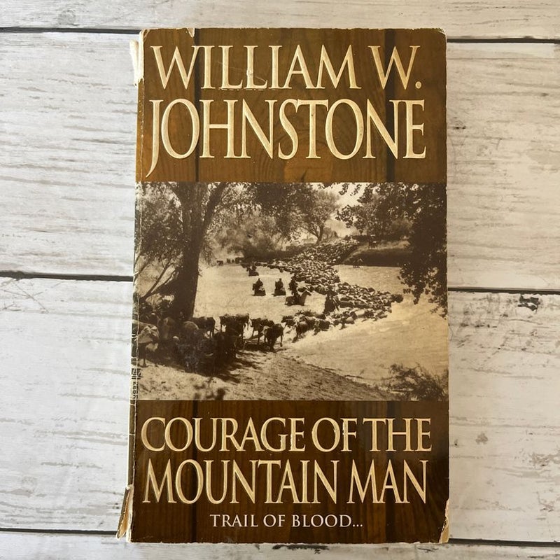 Courage of the Mountain Man