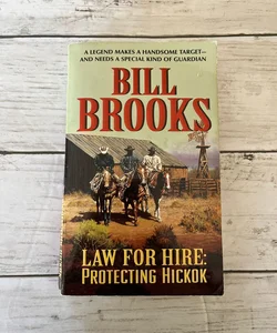 Law for Hire: Protecting Hickok