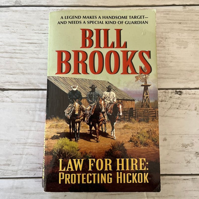 Law for Hire: Protecting Hickok