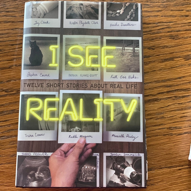 I See Reality