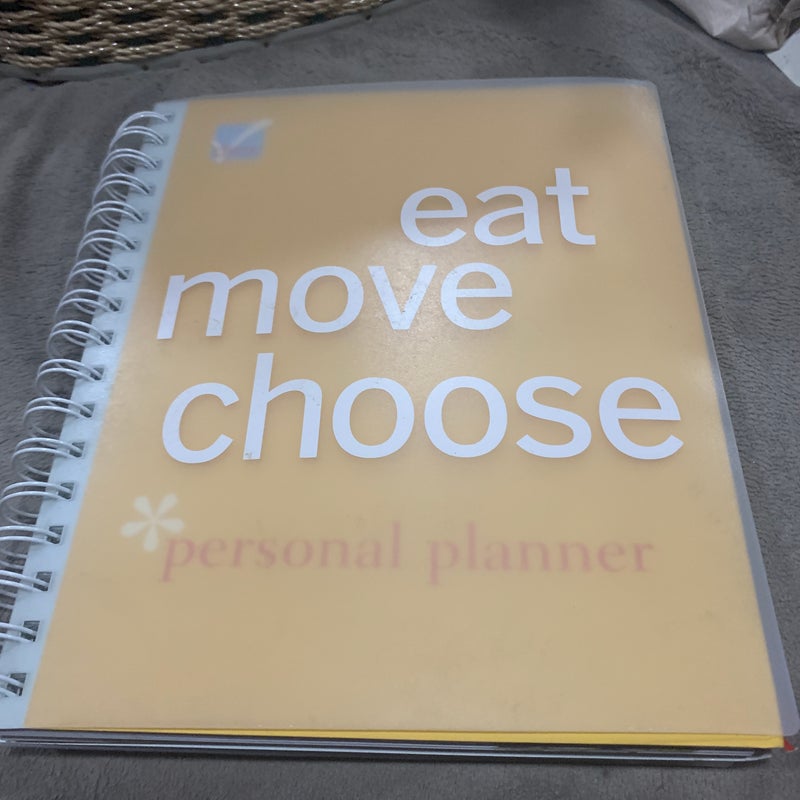 Eat, move, choose