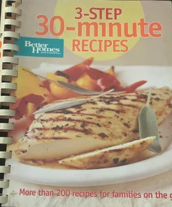 3-Step 30-Minute Recipes