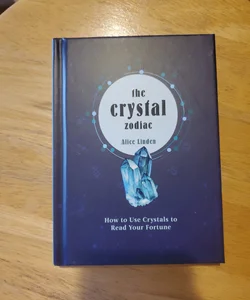 The Crystal Zodiac