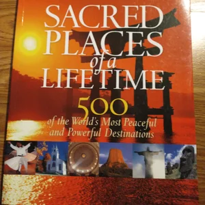 Sacred Places of a Lifetime
