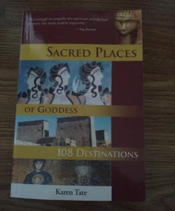 Sacred Places of Goddess
