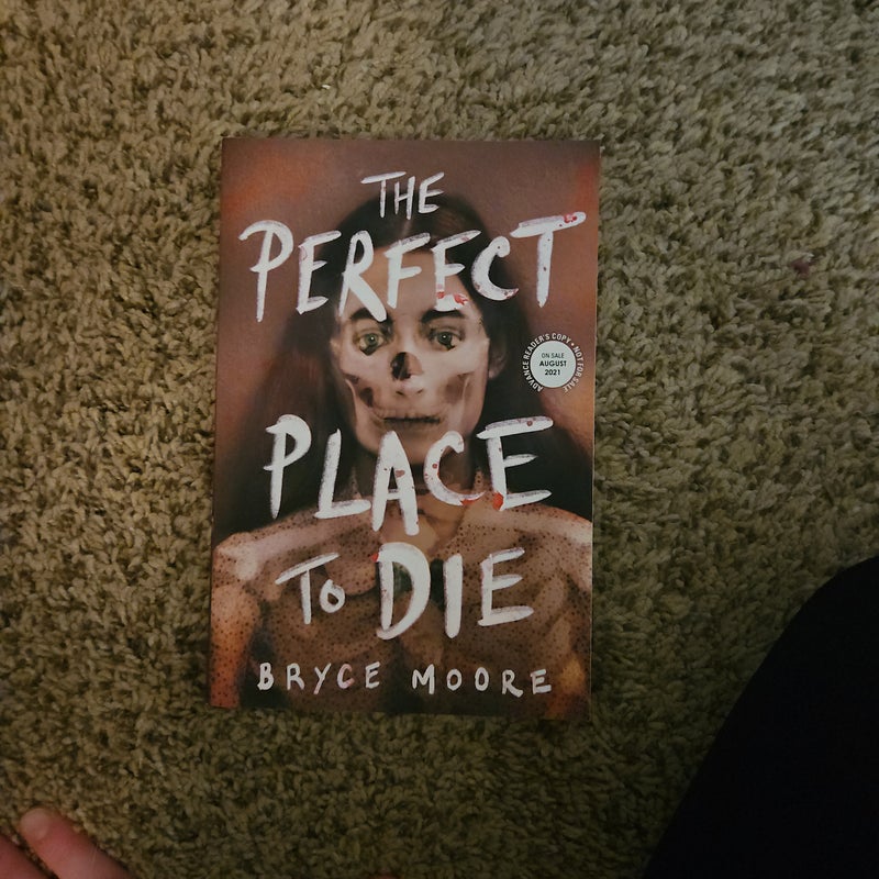 A Perfect Place to Die