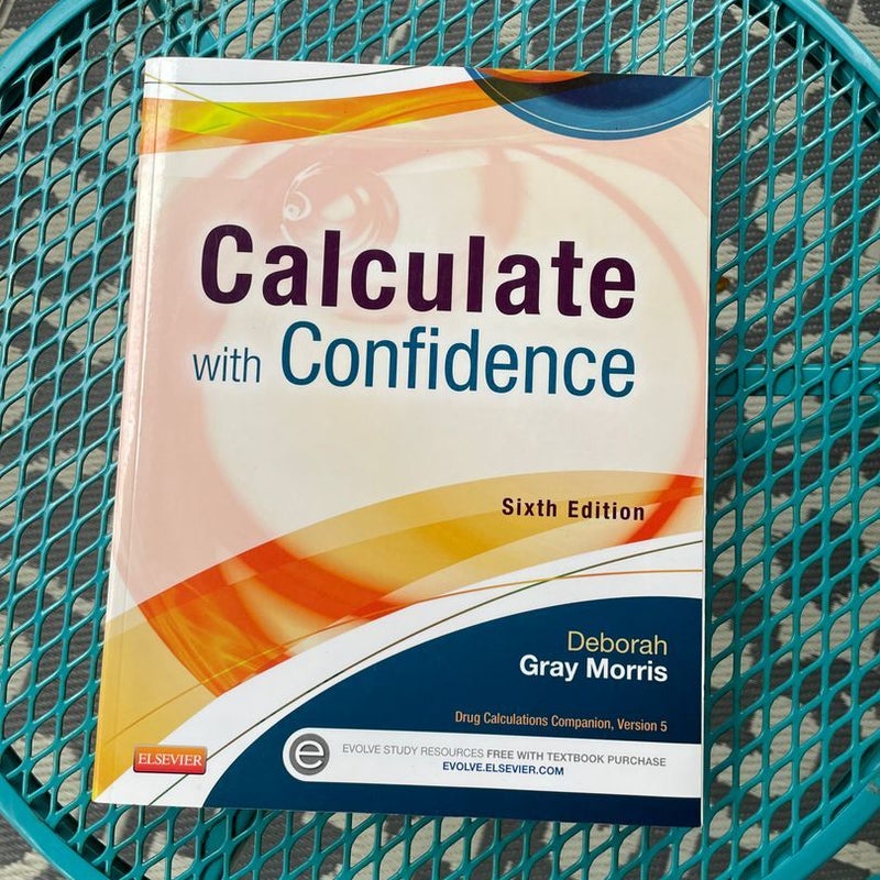 Calculate with Confidence