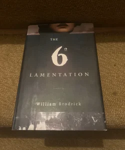 The Sixth Lamentation