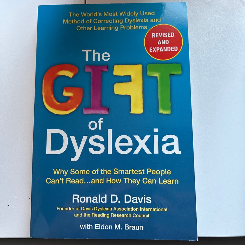 The Gift of Dyslexia, Revised and Expanded