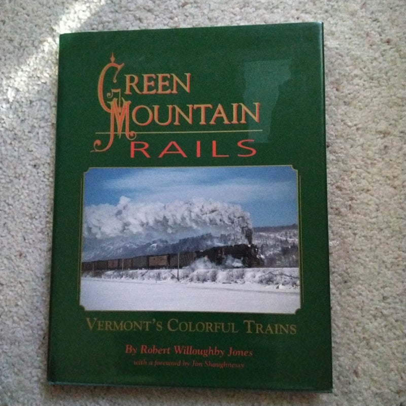 Green Mountain Rails