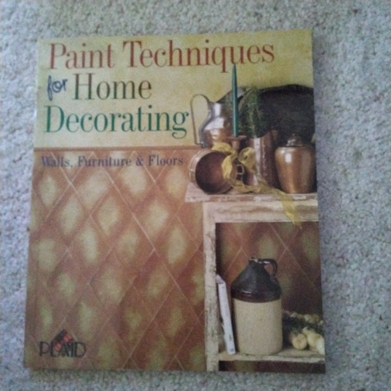 Paint Techniques for Home Decorating