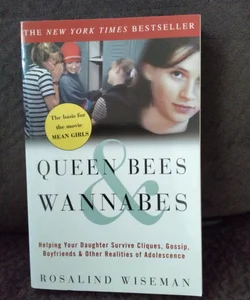 Queen bees & wannabes