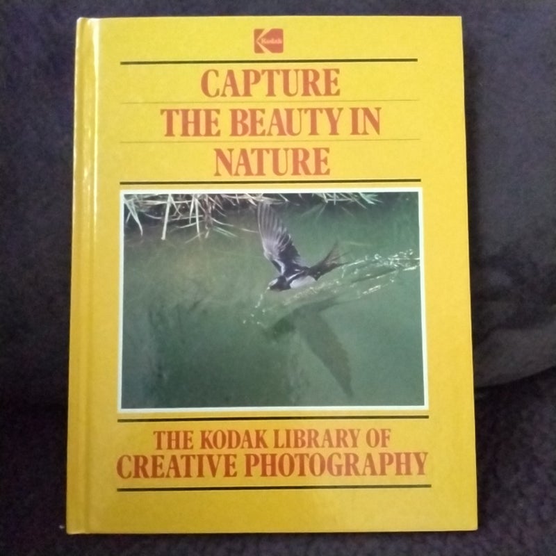 Capture the Beauty in Nature
