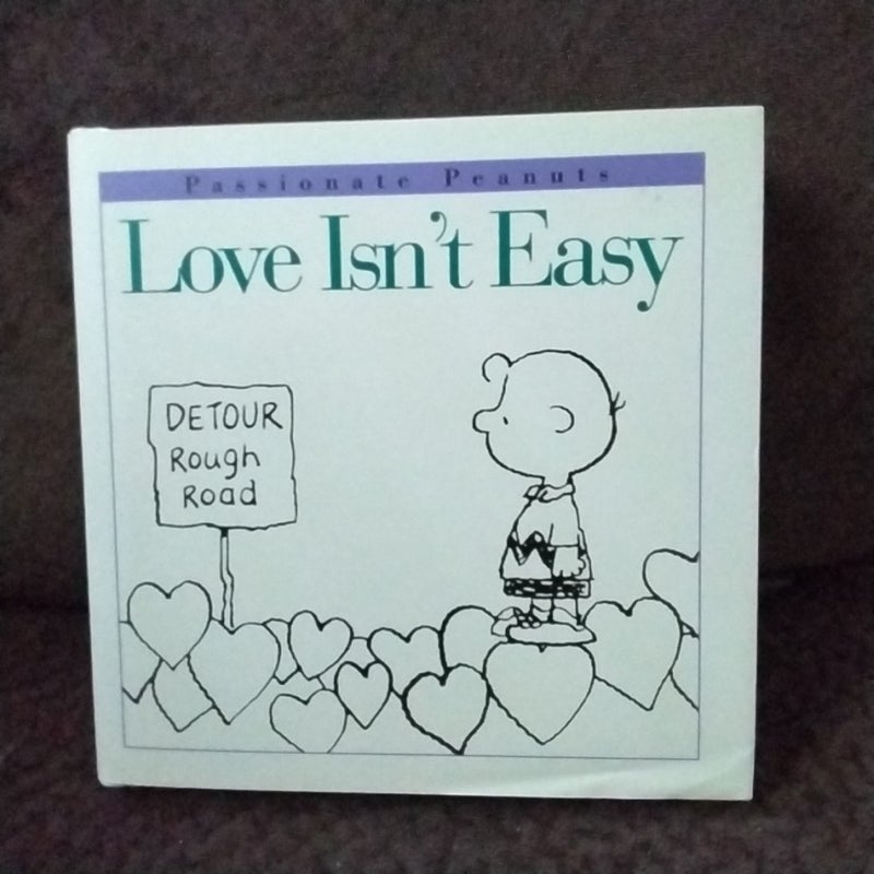 Love Isn't Easy