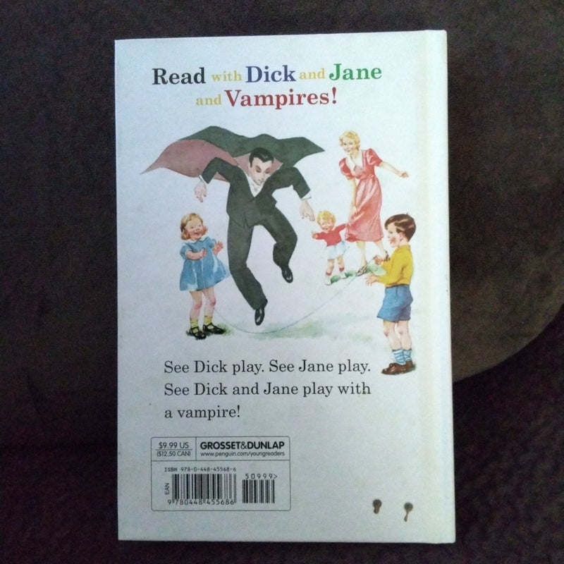 Dick and Jane and Vampires