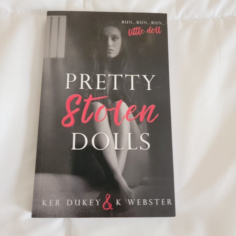 Pretty Stolen Dolls