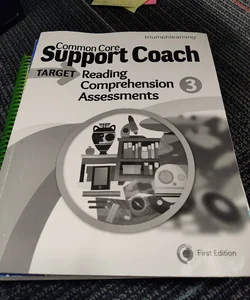 Common Core Support Coach Target Reading Comprehension Assessments