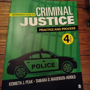 Introduction to Criminal Justice