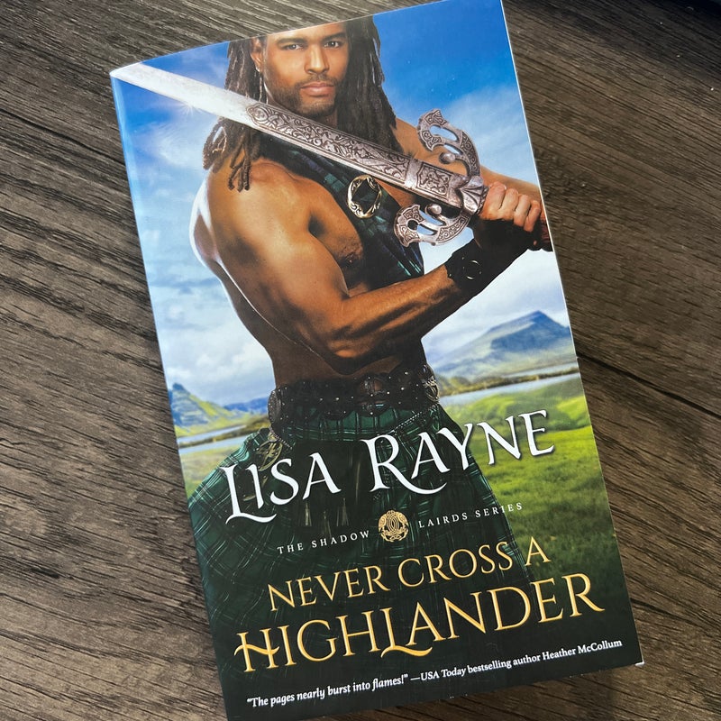 Never Cross a Highlander
