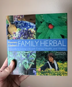 Rosemary Gladstar's Family Herbal