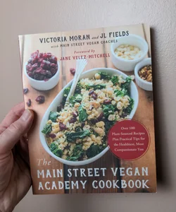 The Main Street Vegan Academy Cookbook