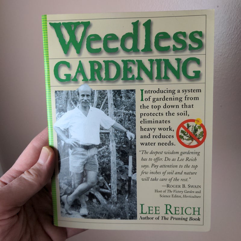 Weedless Gardening