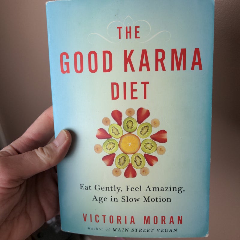 The Good Karma Diet