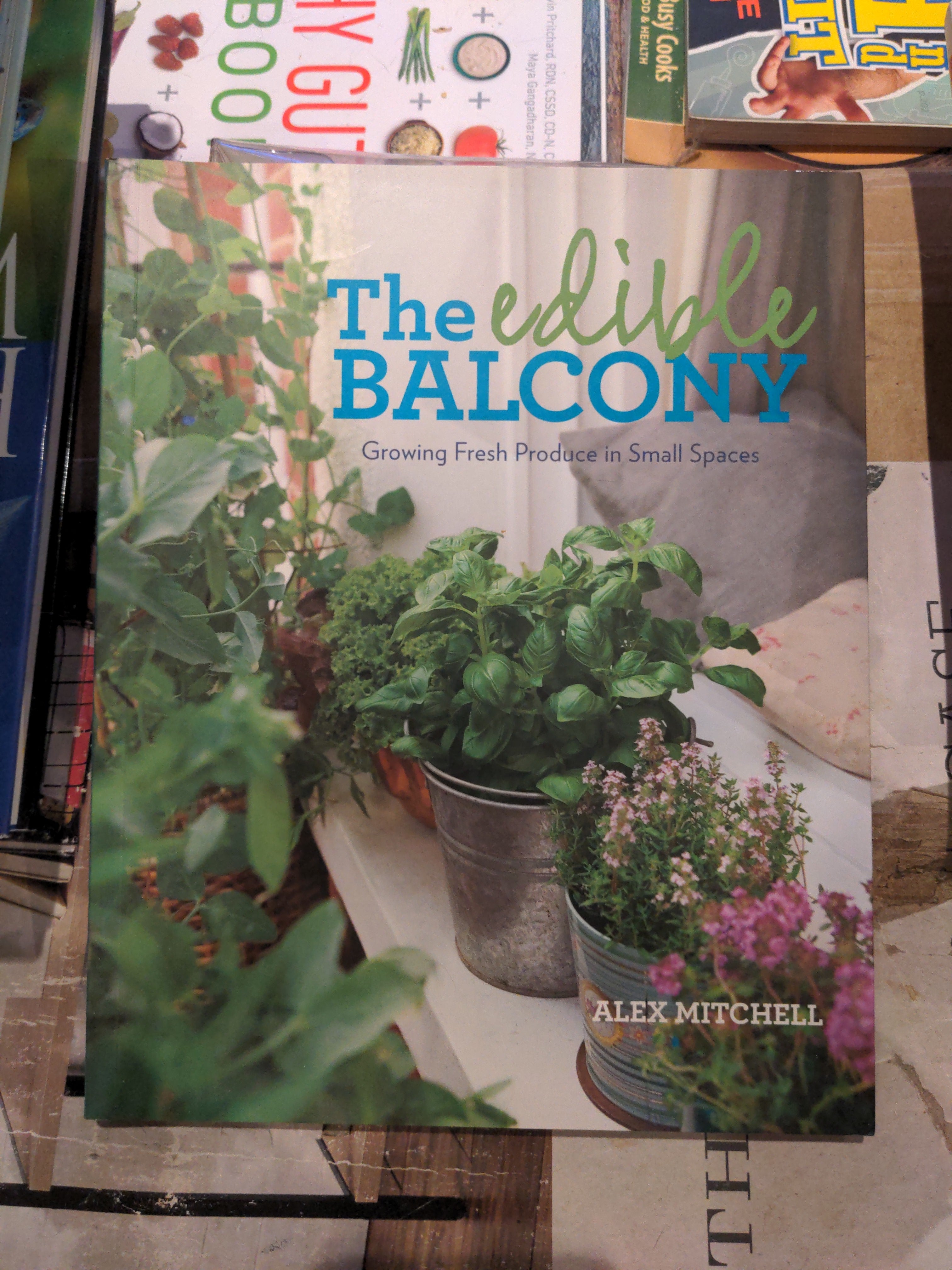 The Edible Balcony