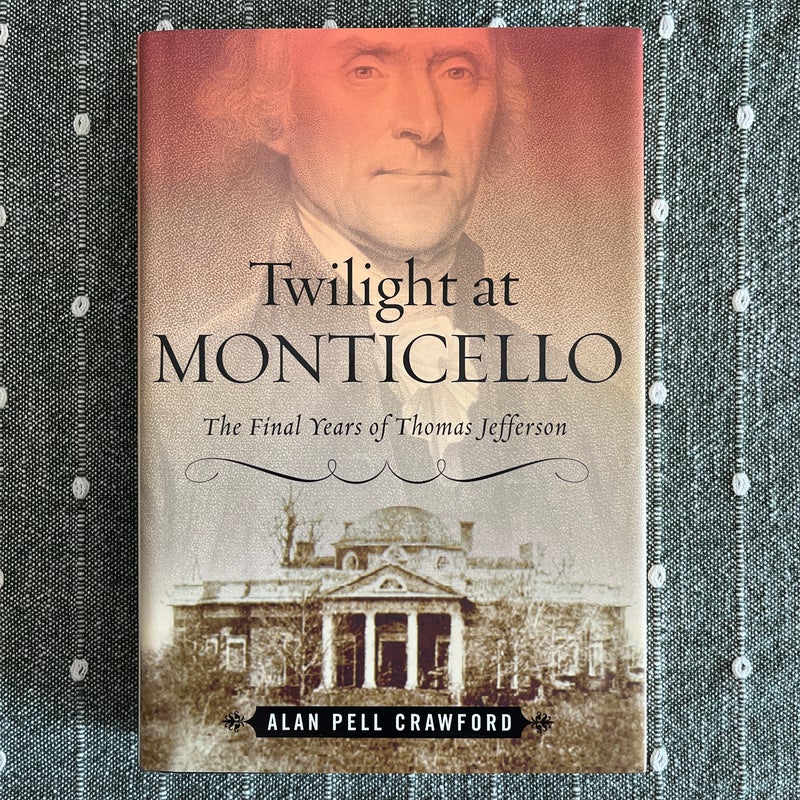 Twilight at Monticello