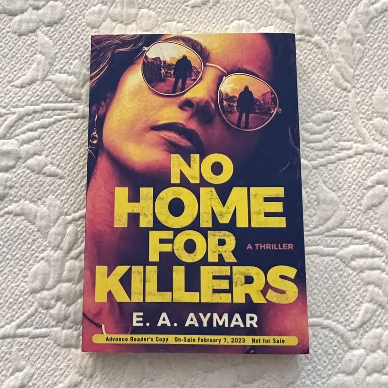 No Home for Killers