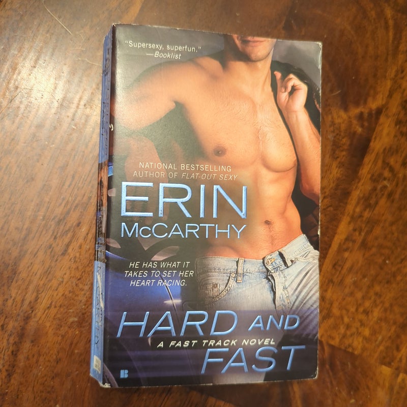 Hard and Fast