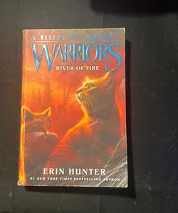 Warriors: a Vision of Shadows #5: River of Fire
