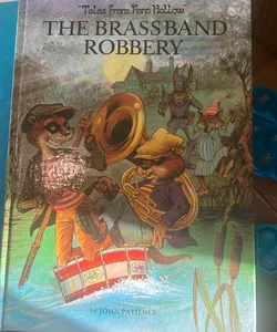 The Brass Band Robbery