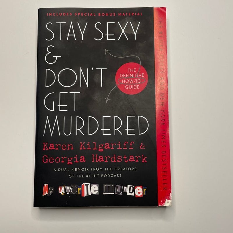 Stay Sexy and Don't Get Murdered