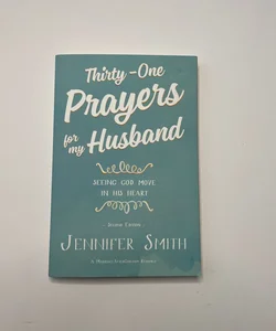 Thirty-One Prayers for My Husband