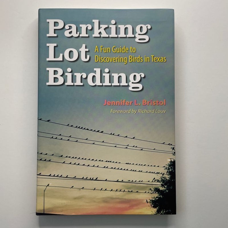 Parking Lot Birding