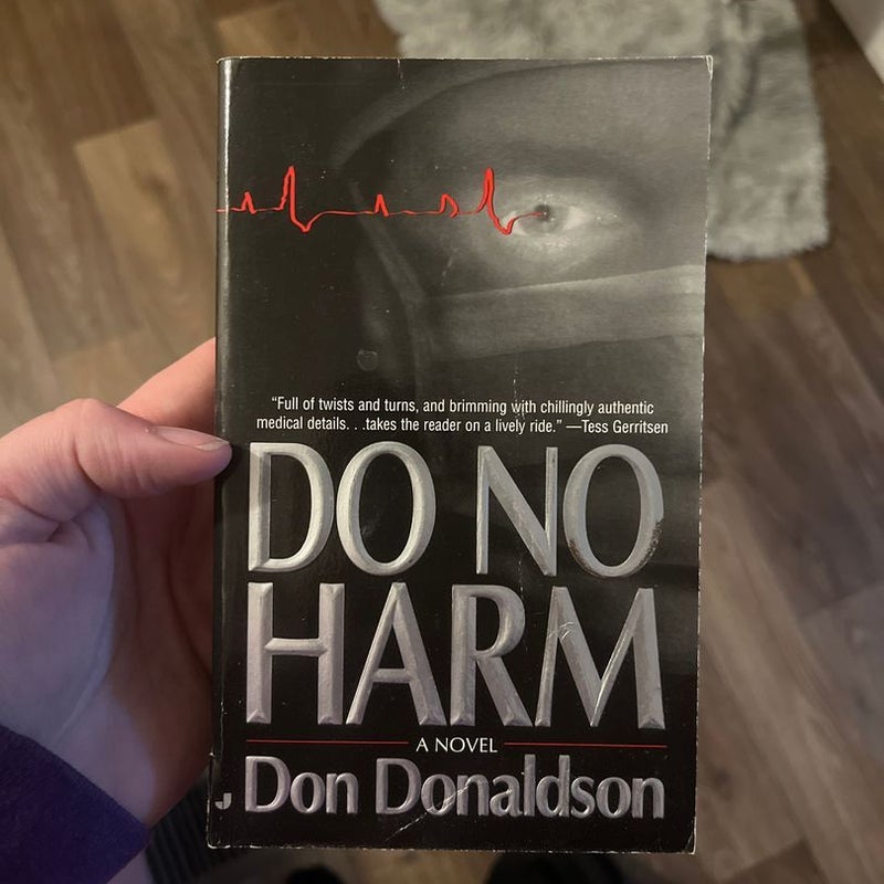 Do No Harm