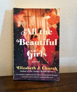 All the Beautiful Girls - Signed