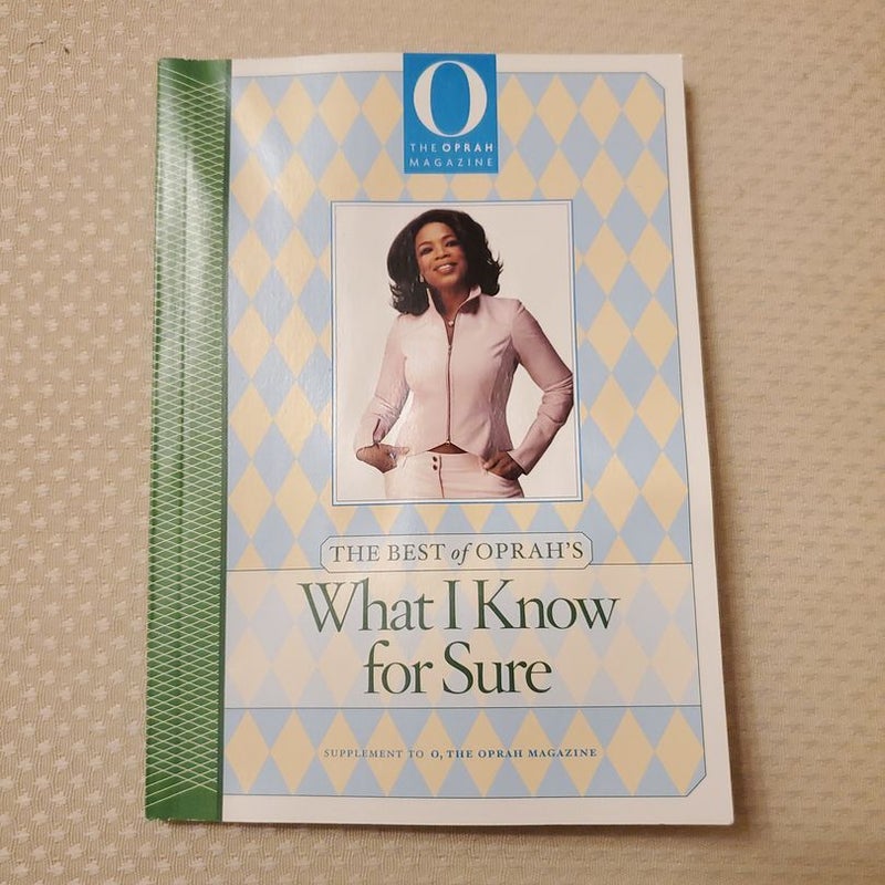 The Best of Oprah's "What I Know For Sure"