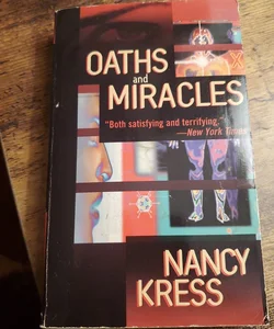 Oaths and Miracles