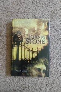 Turn to Stone