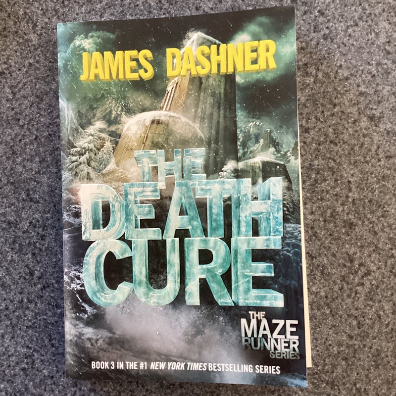 The Death Cure (Maze Runner, Book Three)