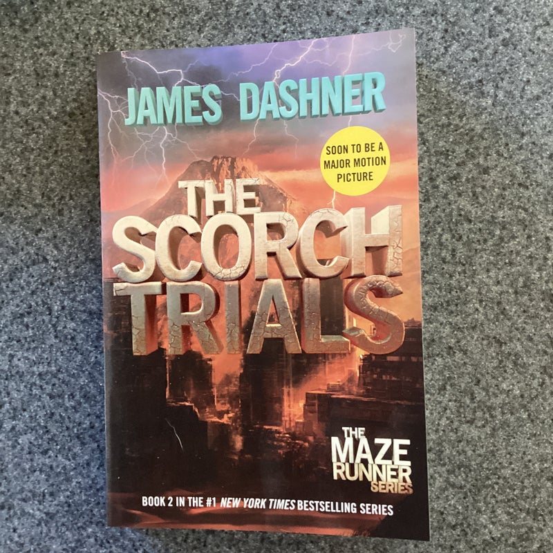 The Scorch Trials (Maze Runner, Book Two)