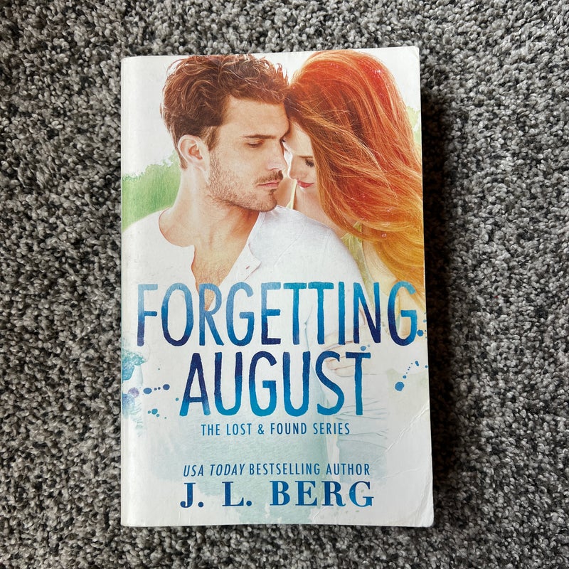 Forgetting August