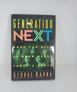 Generation Next